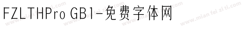 FZLTHPro GB1字体转换